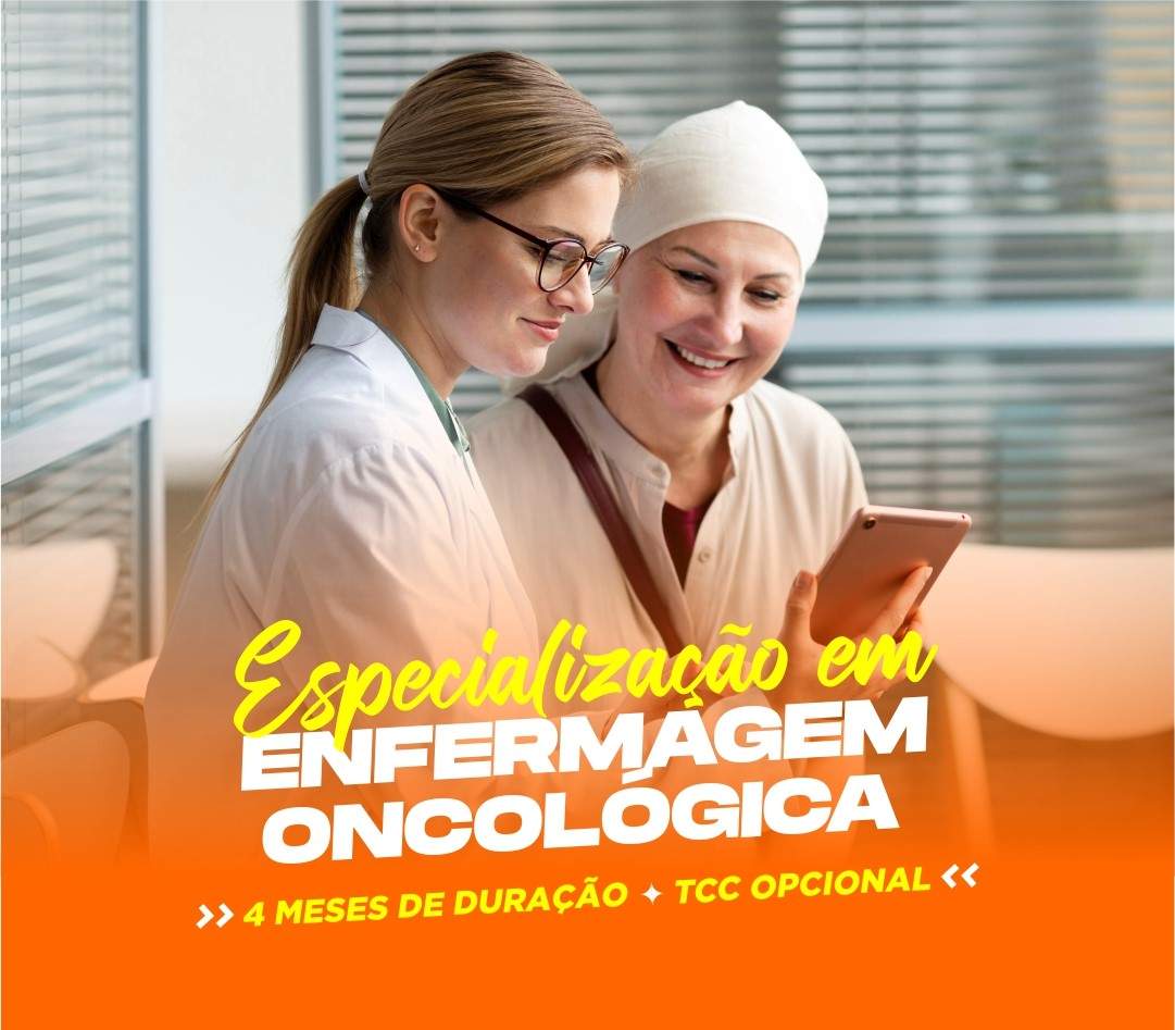 ESPECIALIZAÇÃO EM ENFERMAGEM ONCOLÓGICA